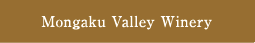 Mongak Valley Winery