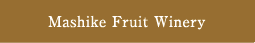 Mashike Fruit Winery